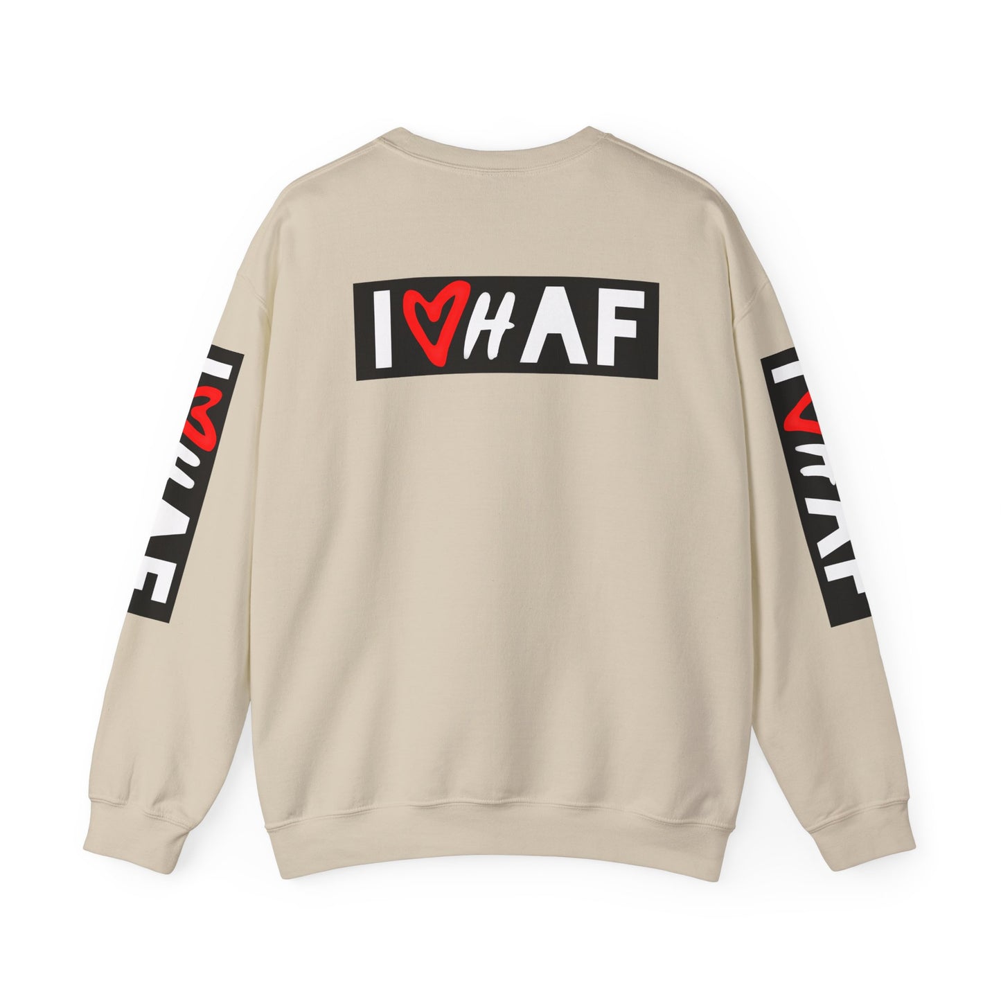 I Luv Hrd AF Unisex Heavy Blend™ Crewneck Sweatshirt